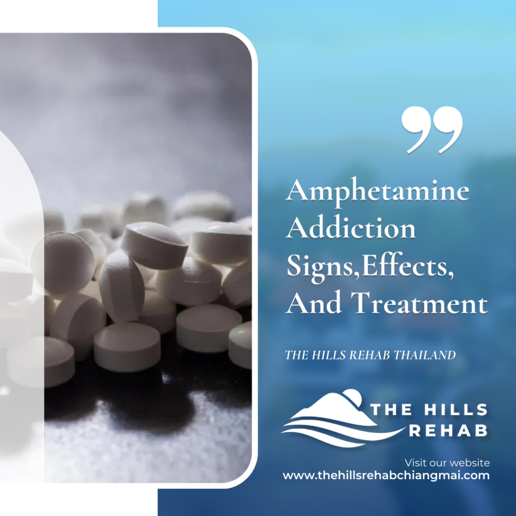 Amphetamine Addiction Treatment Thailand