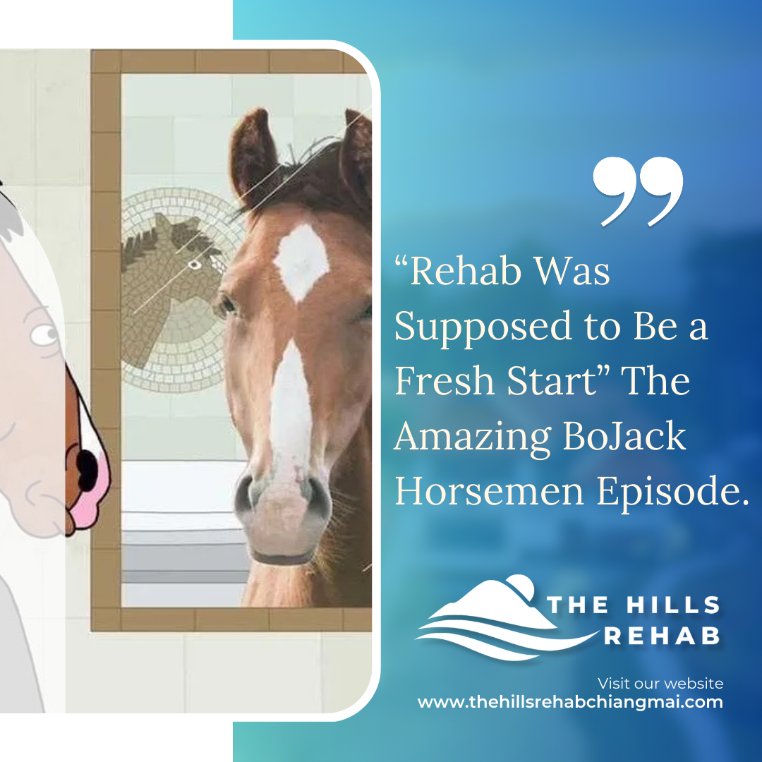 “Rehab Was Supposed to Be a Fresh Start” The Amazing BoJack Horsemen Episode.