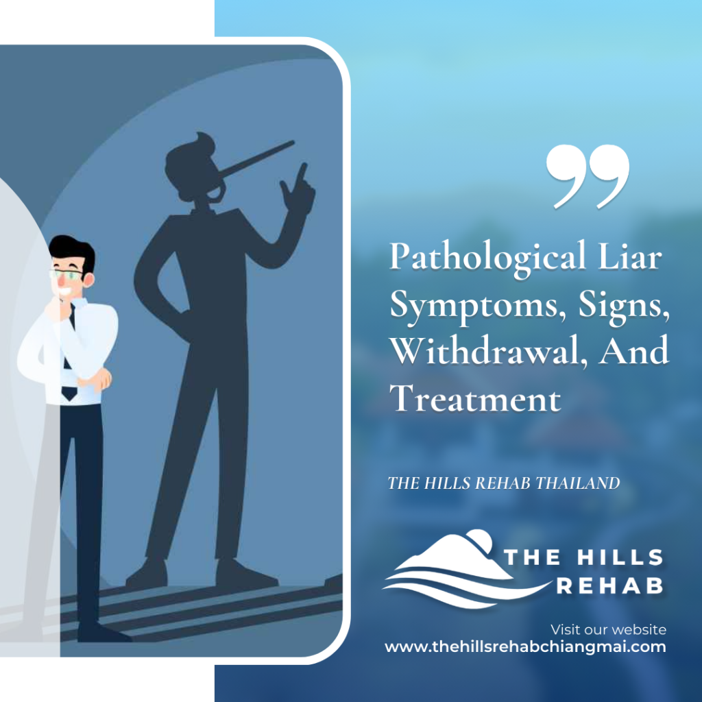 Pathological Liar : Symptoms, Signs, Withdrawal, And Treatment