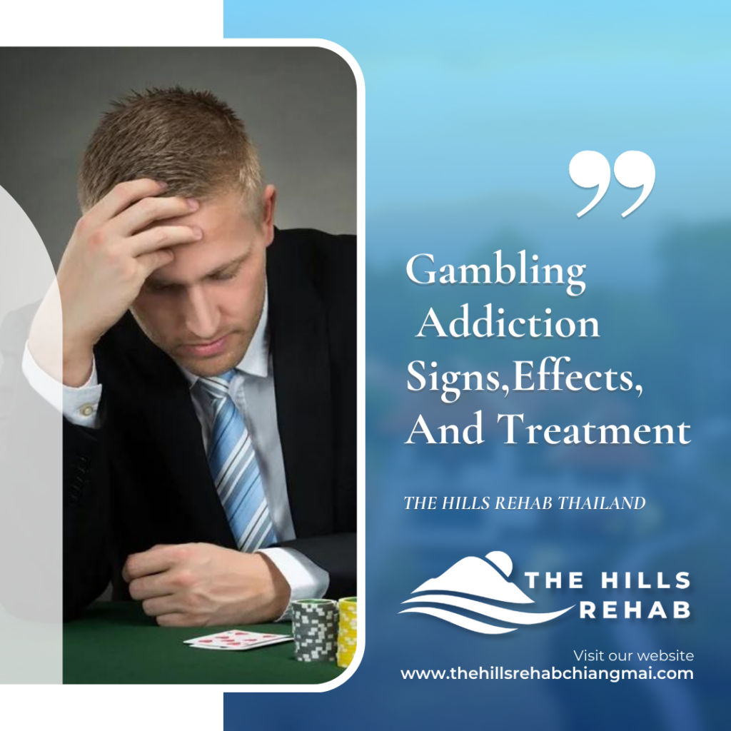 Gambling Addiction Treatment Thailand
